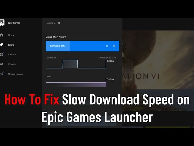 How to Fix Slow Download Speed in Epic Games Launcher on Windows