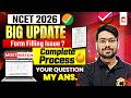 NCET 2026 Big Update | NCET 2026 Application Form filling Issue !🔥| Step by Step Complete Process ✅