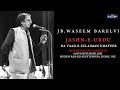 WASEEM BARELVI | JASHN E URDU | 6 SEP 2018 | DUBAI MUSHAIRA & KAVI SAMMELAN