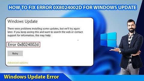 How to Fix Error 0x8024002d for Windows Update | Windows 11 Update Error 0x8024002d | Andwin Tech