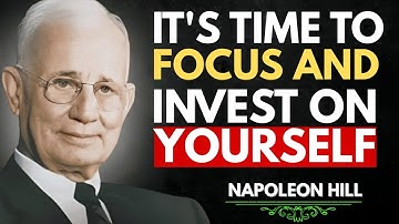 Napoleon Hill’s Hidden Law: Focus on Yourself to Win Everything