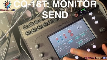How To Send anything to Musicians or Singers MONITORS on Allen & Heath CQ-18T