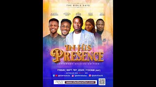 IN HIS PRESENCE SEPTEMBER SPECIAL EDITION