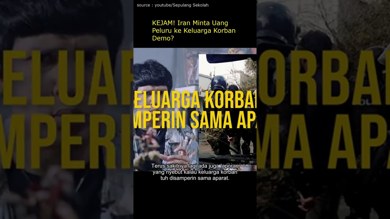 KEJAM  Iran Minta Uang Peluru ke Keluarga Korban Demo