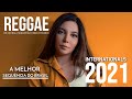 Reggae remix internationals 2021 melo da amizadereggae limpoexclusiva andre mix oficial