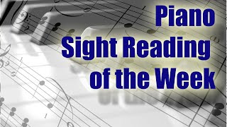 Sight Reading of the Week #14. Piano music reading practice