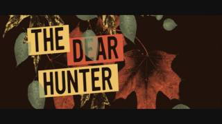 Watch Dear Hunter Camera video