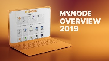 myNode Overview (2019)