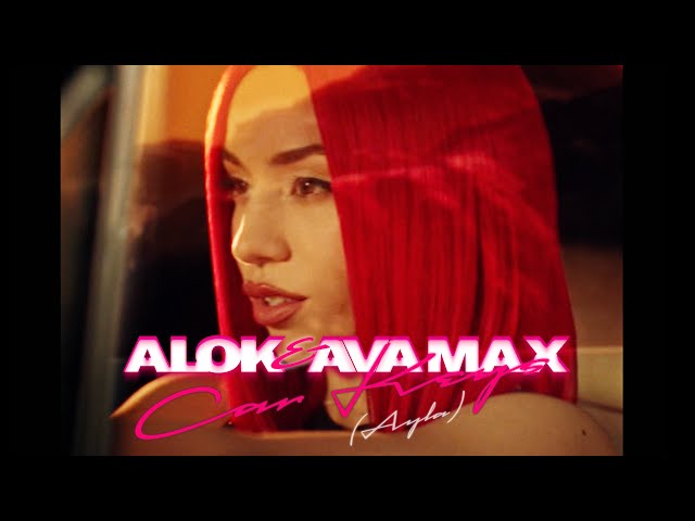 Alok & Ava Max -  Car Keys