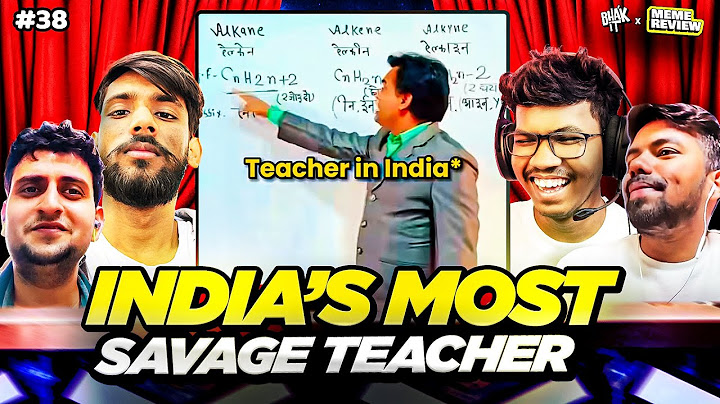 India’s Most Savage Teacher