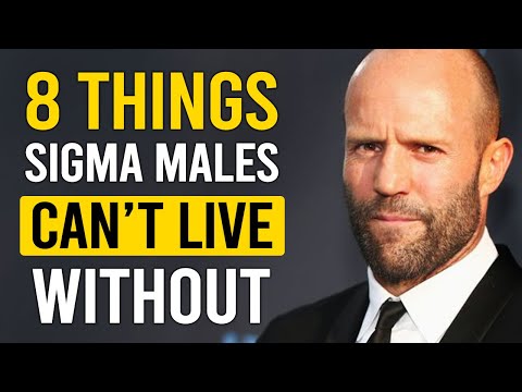 8 Things Sigma Males Can&rsquo;t Live Without Or They&rsquo;ll GO CRAZY