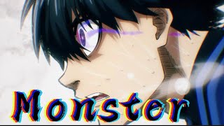 Blue Lock [AMV] Monster- Skillet