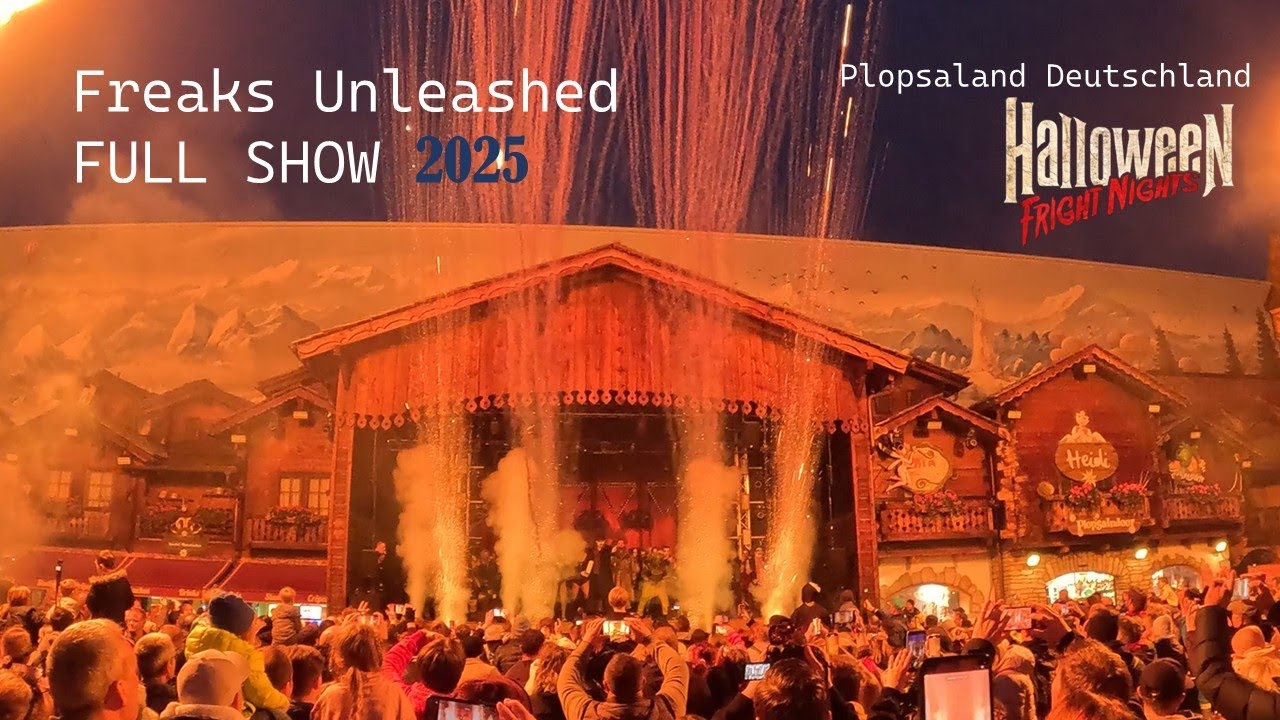 Plopsaland Fright Nights 2025 - Freaks Unleashed FULL SHOW (Full Stage Perspective)