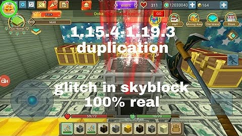 Duplication Glitch in skyblock version 1.15.4-1.19.3 (Blockman Go Blocky:Mods)