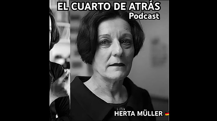 HERTA MÜLLER es la escritora de esta semana en EL CUARTO DE ATRÁS. Abajo sabrás un poco más de ella.