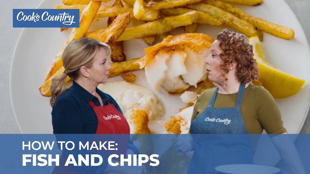 How to Make Restaurant-Quality Fish and Chips | America