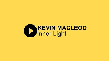 Inner Light by Kevin MacLeod