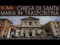 Roma  chiesa di santa maria in traspontina