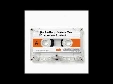 The Beatles : Nowhere Man (First Version) Take 2