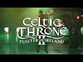 Irish Dance Show: Celtic Throne II—Psalter of Ireland, July 12 at Armstrong Auditorium (h)