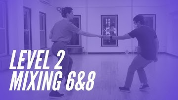 Uptown Swing Level 2 (Mixing 6&8) 1/23/2025