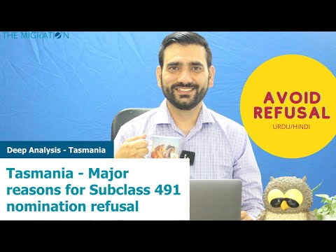 Tasmania Major Reasons for Subclass 491 Nomination Refusal & Solutions