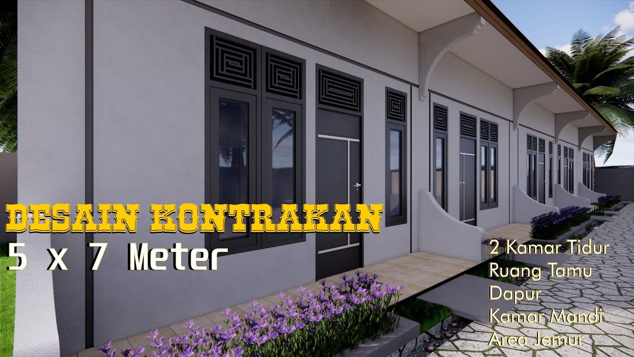 DESAIN KONTRAKAN 5 X 7 METER . 2 KAMAR TIDUR .