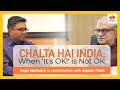 Chalta Hai INDIA:  When 'It's OK!' is Not OK - Rajiv Malhotra in conversation with Alpesh Patel