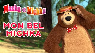 Masha et Michka  Mon bel Michka  Collection d'épisodes ☀ Masha and the Bear