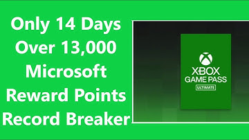 Only 14 Days In Over 13K Points Microsoft Rewards Free And Easy Game Pass Ultimate.