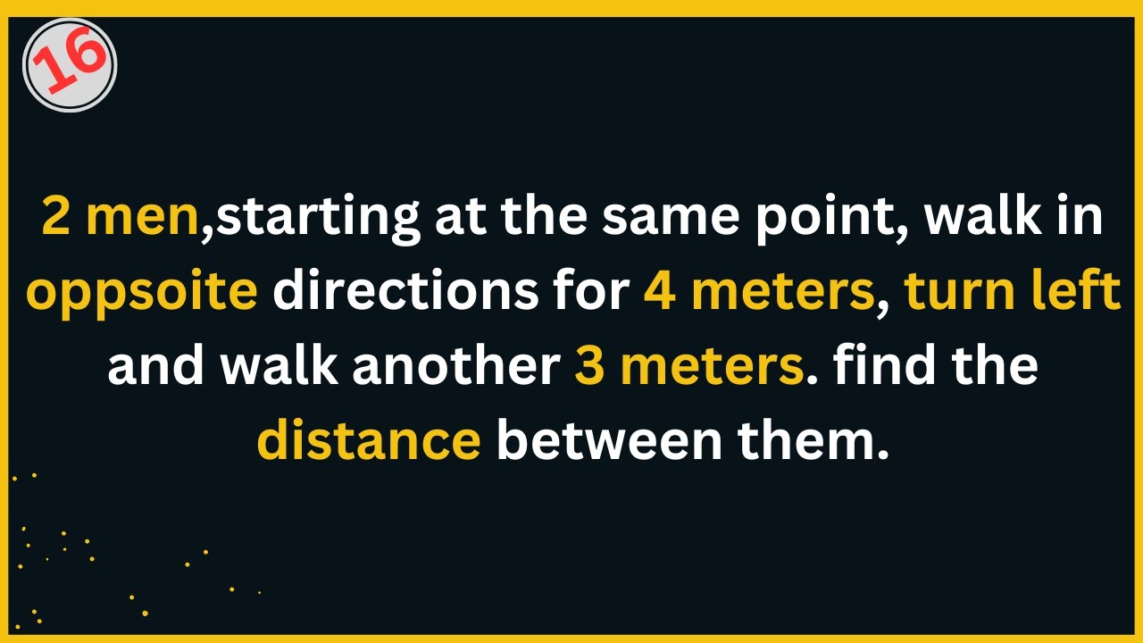 Male Distance How to Find Distance Between Two Men Walking in Opposite Directions ...