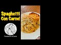 Spaghetti con Carne de Res!