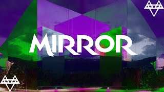 Neffex  Mirror s