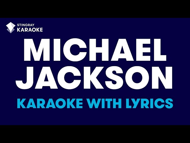 BEST OF MICHAEL JACKSON | 1 Hour Non Stop Karaoke with Lyrics Presented by @StingrayKaraoke class=