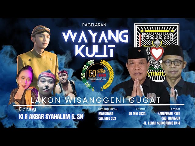 WAYANG KULIT KI R M AKBAR SYAHALAM S.Sn II LAKON WISANGGENI GUGAT II BT MANOHARA u0026 CAK MEO CS class=