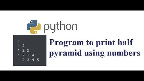 Python Program to print half pyramid using numbers