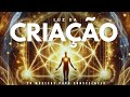 LUZ DA CRIAÇÃO - A música que vai elevar a sua energia hoje!