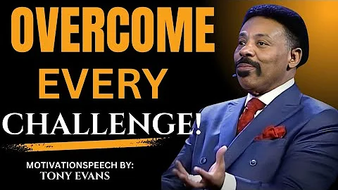 Overcoming in Christ  | Tony Evans Sermon