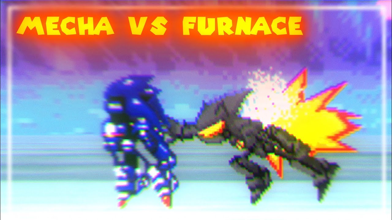 FURNACE VS MECHA SONIC(Sprite Animation) 