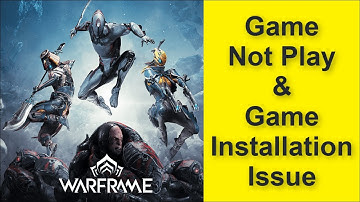 How to Fix Warframe Game Not Play Issue, Game Installation Issue 2025