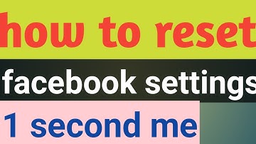 How to reset Facebook settings | facebook setting reset kaise kare | Facebook setting reset