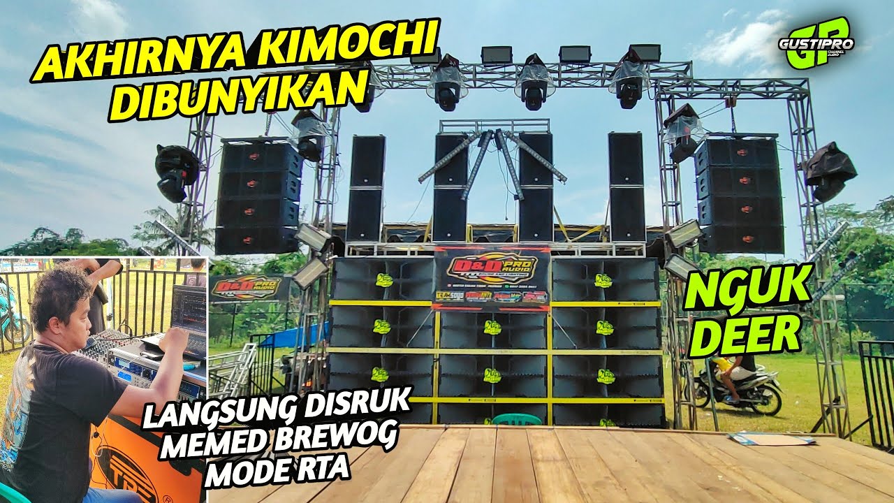 NGUK DEER‼️KIMOCHI Akhirnya disruk MEMED BREWOG mode RTA | D&D Audio