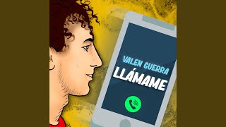 Video thumbnail of "Valen Guerra/Frank - Llamame"