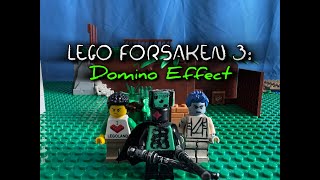 LEGO FORSAKEN 3: Domino Effect