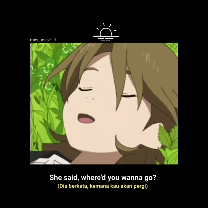 Story wa anime sad 30 detik, lagu The Nights