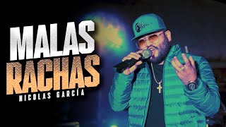 Nicolas Garcia - Malas Rachas (Video Oficial)