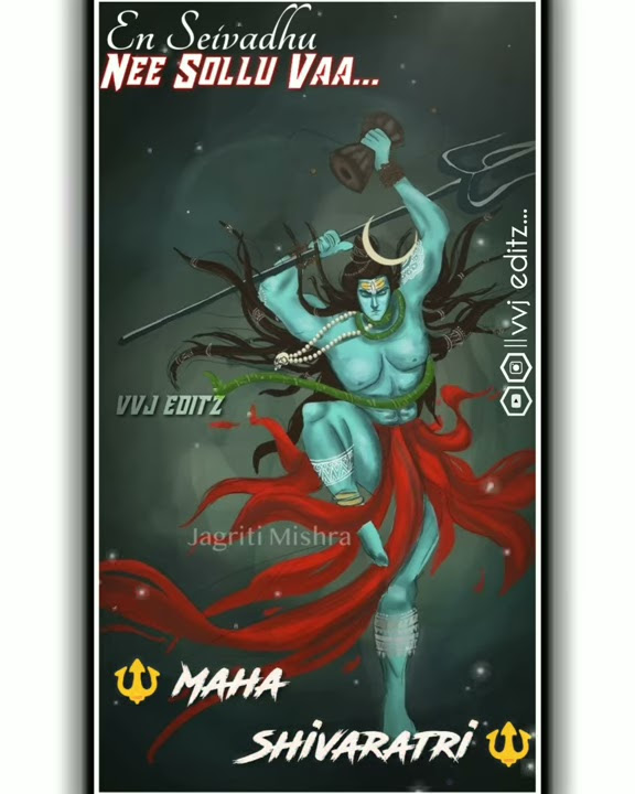 Maha Shivaratri Tamil WhatsApp Status/Iraiva/Enai Padaithavan Nee Thaan Aiyaa Status/Lord Shivan/vvj