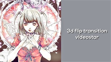 3d flip transition | videostar