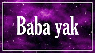 Kurtuluş Kuş & Burak Bulut - Baba Yak Sözlerilyrics