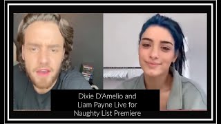 Dixie D' Amelio \& Liam Payne Live before Naughty List Vid Premiere December 9, 2020